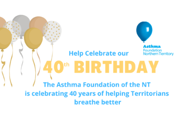 Asthma Foundation NT is turning 40!